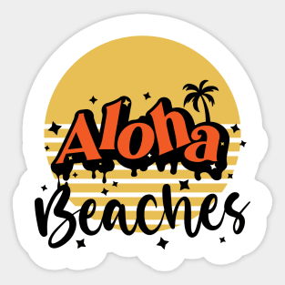 Aloha Beaches Sticker